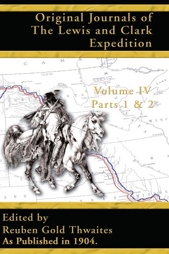 Original Journals of the Lewis and Clark Expedition [Paperback]