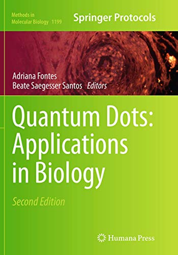 Quantum Dots Applications in Biology [Paperback]