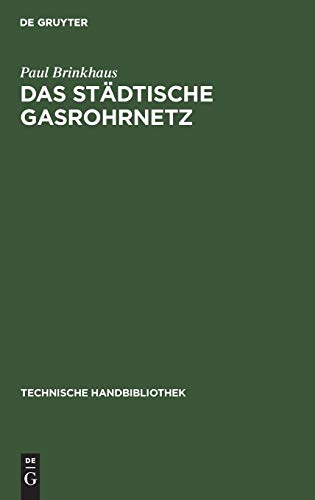 Stdtische Gasrohrnetz [Hardcover]