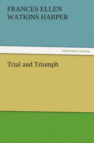 Trial and Triumph [Paperback]