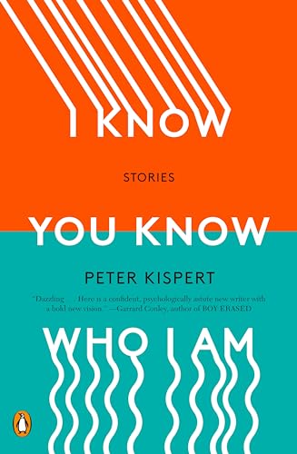 I Know You Know Who I Am Stories [Paperback]