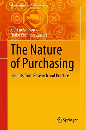 The Nature of Purchasing Insights from Research and Practice [Hardcover]