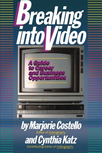 Breaking into Video [Paperback]