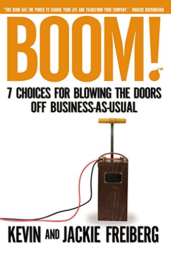 Boom 7 Choices for Blowing the Doors Off Business-As-Usual [Paperback]