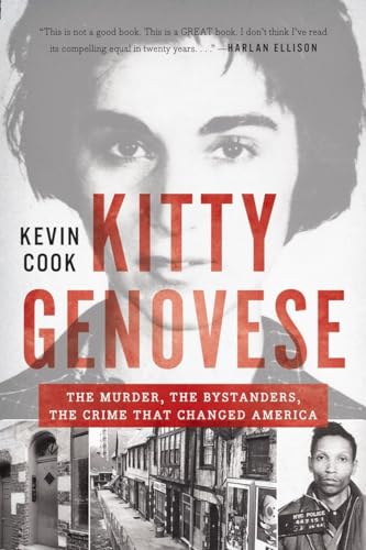 Kitty Genovese: The Murder, the Bystanders, the Crime that Changed America [Paperback]