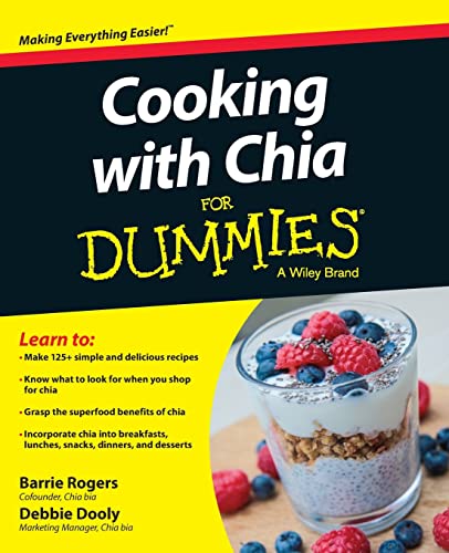 Cooking with Chia For Dummies [Paperback]