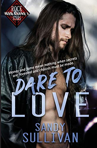Dare to Love [Paperback]