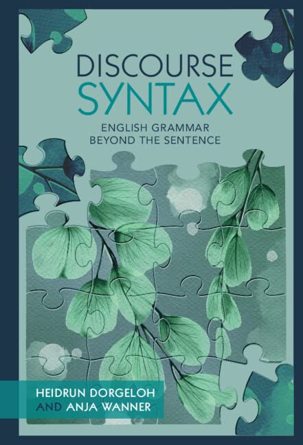 Discourse Syntax English Grammar Beyond the Sentence [Hardcover]
