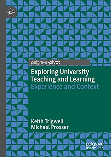 Exploring University Teaching and Learning Experience and Context [Paperback]