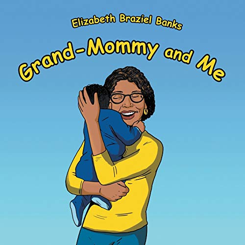 Grand-Mommy And Me [Paperback]