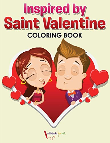 Inspired by Saint Valentine Coloring Book [Paperback]