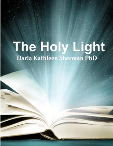 The Holy Light [Paperback]
