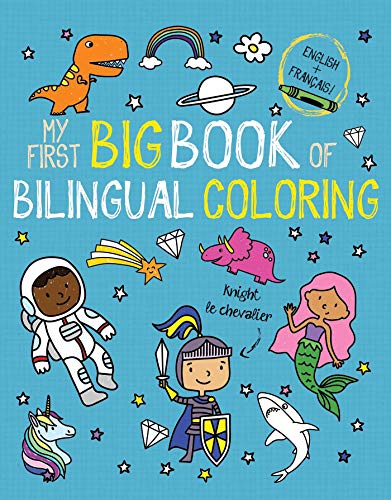 My First Big Book of Bilingual Coloring French [Paperback]