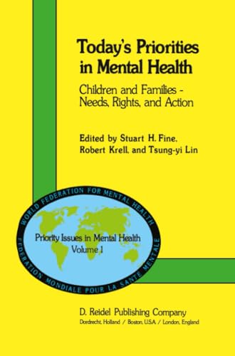Todays Priorities in Mental Health Children and Families  Needs, Rights and A [Paperback]
