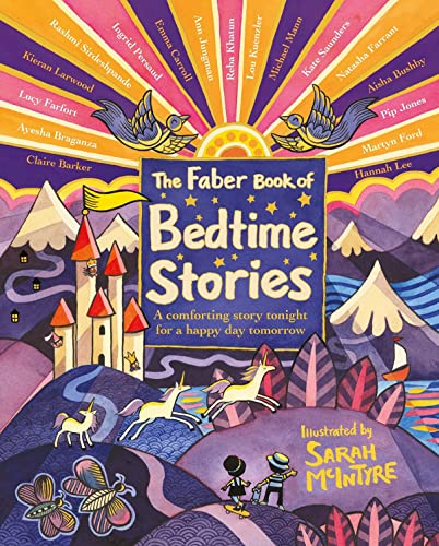 The Faber Book of Bedtime Stories A comforting story tonight for a happy day to [Hardcover]