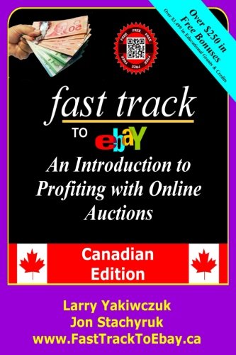 Fast Track To Ebay An Introduction To Profiting With Online Auctions - Canadian [Paperback]