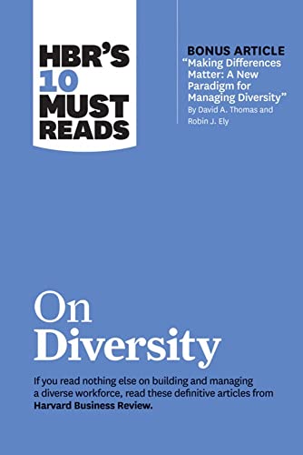 HBR's 10 Must Reads on Diversity (with bonus article  Making Differences Matter [Hardcover]