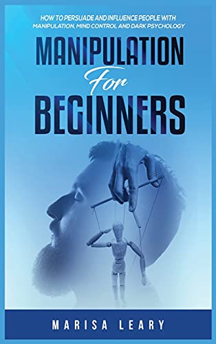 Manipulation For Beginners