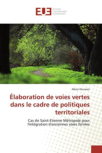 laboration De Voies Vertes Dans Le Cadre De Politiques Territoriales (french Ed [Paperback]