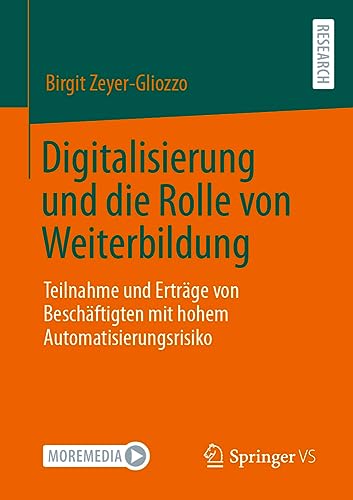 Digitalisierung und die Rolle von Weiterbildung Teilnahme und Ertrge von Besch [Paperback]