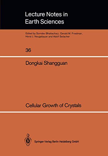 Cellular Growth of Crystals [Paperback]