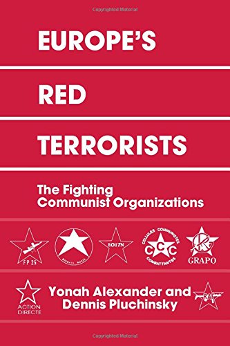 Europe's Red Terrorists The Fighting Communist Organizations [Hardcover]