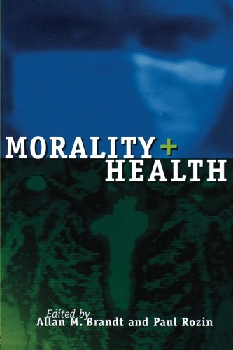 Morality and Health [Paperback]