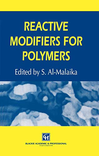 Reactive Modifiers for Polymers [Hardcover]
