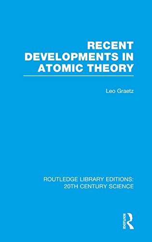 Recent Developments in Atomic Theory [Hardcover]