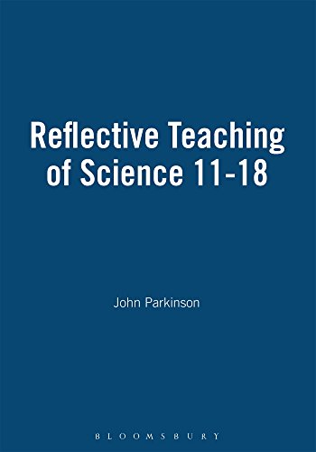 Reflective Teaching of Science 11-18 [Hardcover]