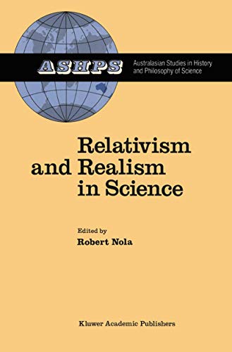 Relativism and Realism in Science [Hardcover]
