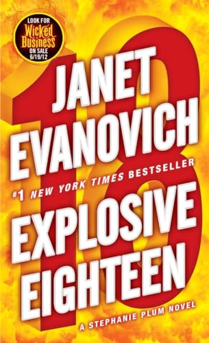 Explosive Eighteen A Stephanie Plum Novel [Paperback]