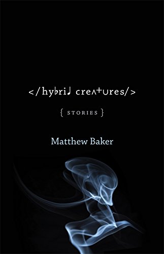 Hybrid Creatures  Stories [Paperback]