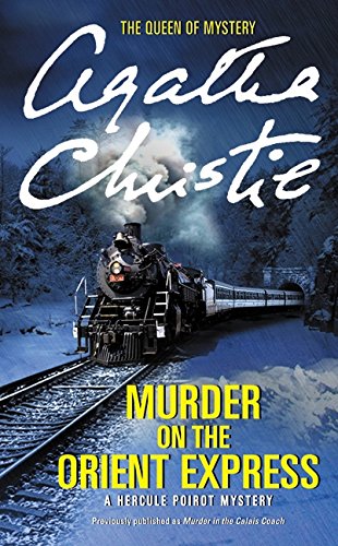 Murder on the Orient Express A Hercule Poirot Mystery [Paperback]