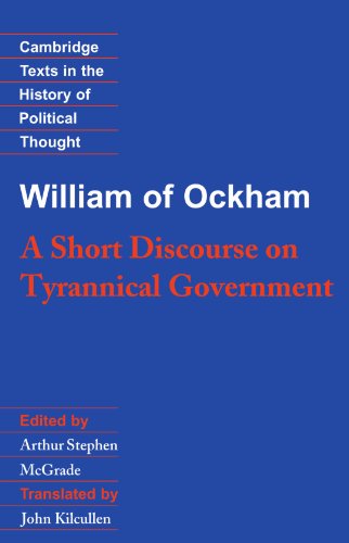 William of Ockham A Short Discourse on Tyrannical Government [Paperback]