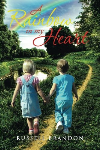 Rainbow in My Heart [Paperback]