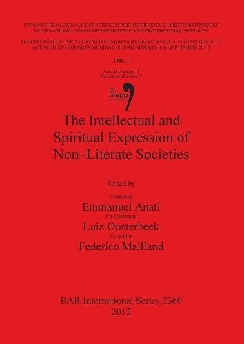 The Intellectual and Spiritual Expression of Non-Literate Societies [Paperback]