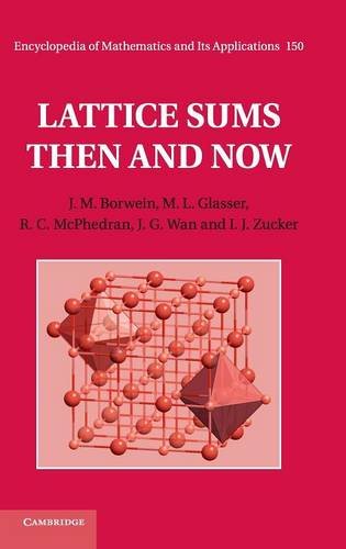 Lattice Sums Then and Now [Hardcover]