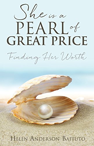She Is A Pearl Of Great Price [Paperback]