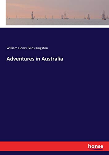 Adventures in Australia [Paperback]