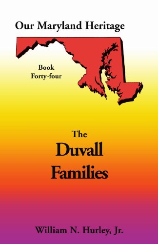 Duvall Family Bk. 44  Our Maryland Heritage, Book 44 [Unknown]