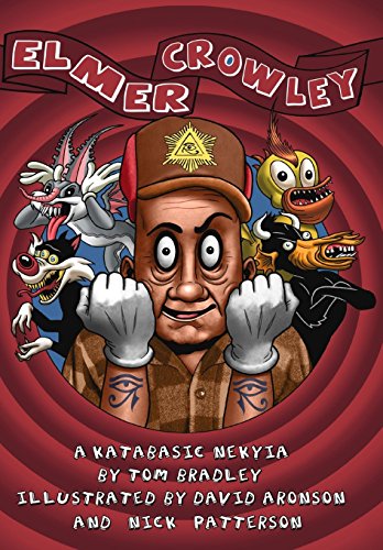 Elmer Crowley [Paperback]