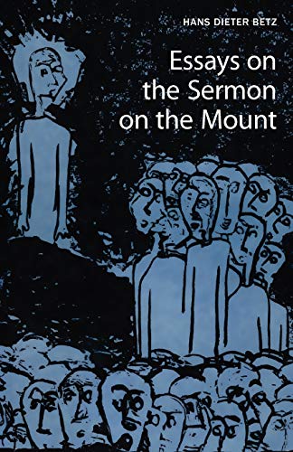 Essays On The Sermon On The Mount [Paperback]