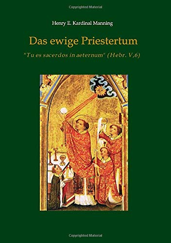 Ewige Priestertum [Paperback]