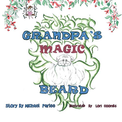 Grandpa's Magic Beard [Paperback]