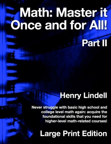 Math. Master It Once And For All Part Ii [Paperback]