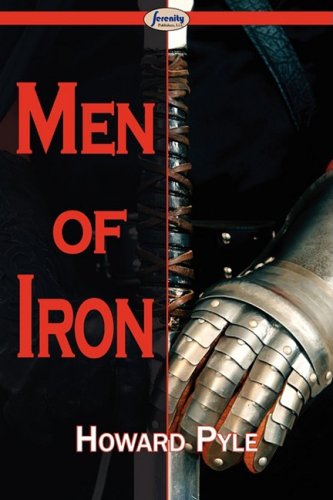 Men of Iron [Paperback]