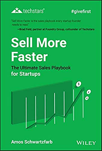 Sell More Faster The Ultimate Sales Playbook for Startups [Hardcover]