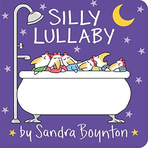Silly Lullaby [Board book]