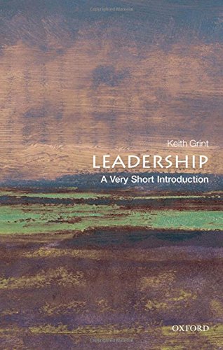 Leadership A Very Short Introduction [Paperback]